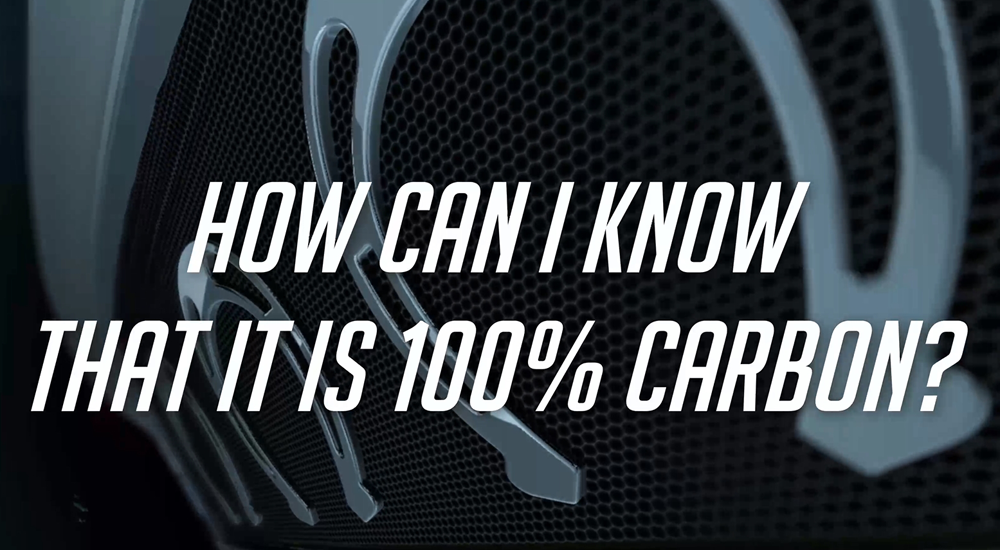 How can I know that it is 100% carbon?